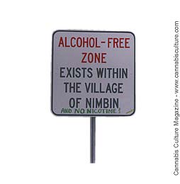 There`s only one pub in Nimbin, and they did great business during the Mardi Grass